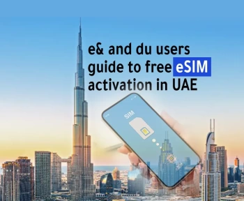 E and du users guide to free eSIM activation in UAE Step by step instructions