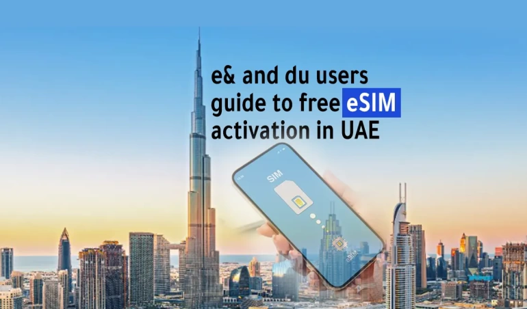 E and du users guide to free eSIM activation in UAE Step by step instructions