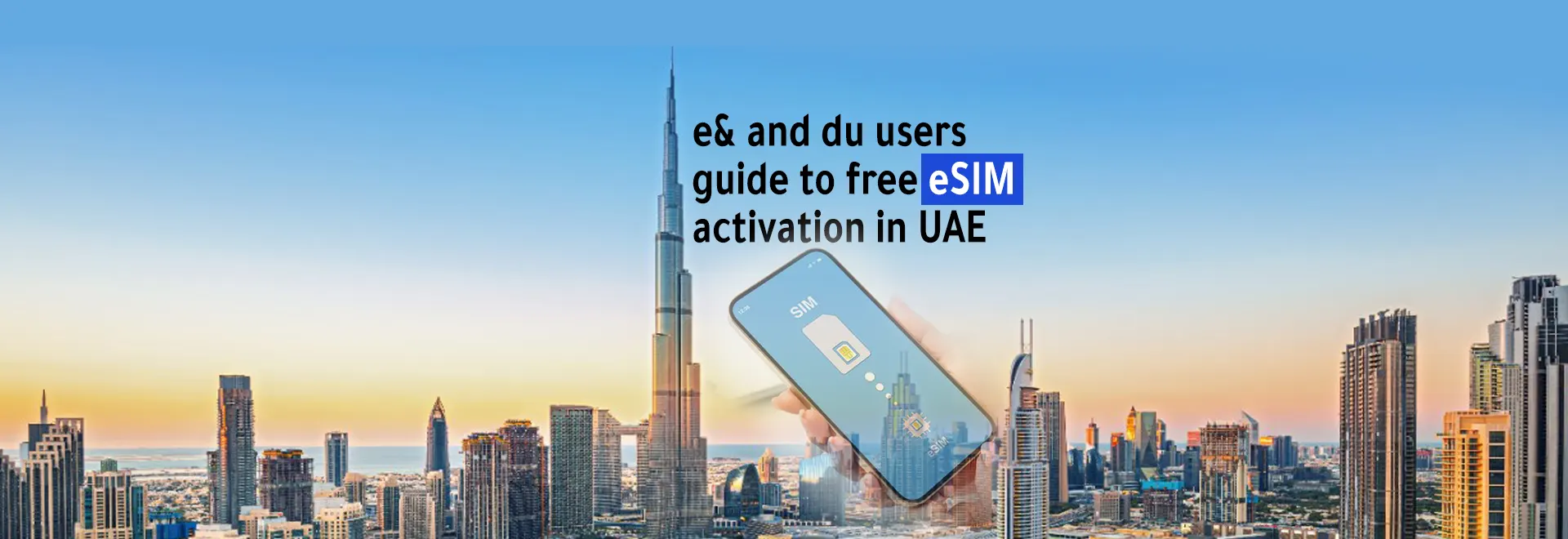 E and du users guide to free eSIM activation in UAE Step by step instructions