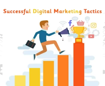 What are the most successful digital marketing tactics right now