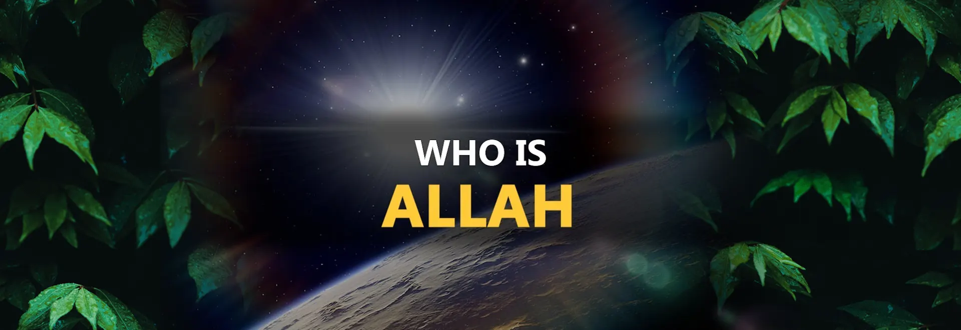 Who is Allah SWT