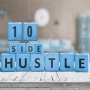 10 Low Cost Side Hustles You Can Start Today